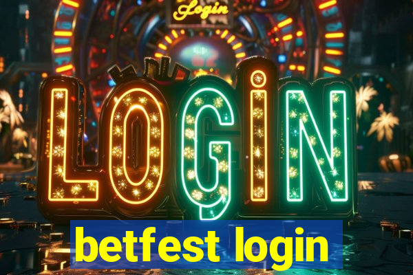 betfest login